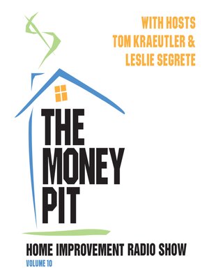 cover image of The Money Pit, Volume 10
